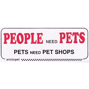 'PEOPLE NEED PETS' STICKER 185MMX70MM Each